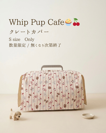 【送料無料】Whip Pup Cafe柄 クレートカバー｜犬猫用 やさしい目隠しカバー Sサイズ・数量限定